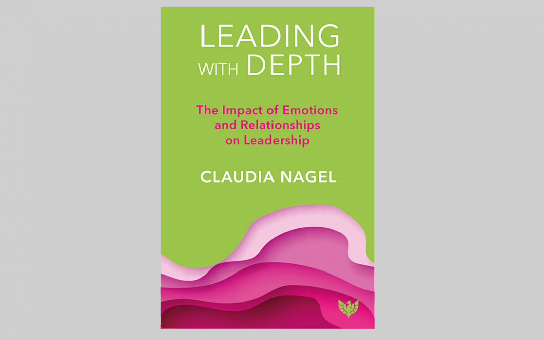 LEADING WITH DEPTH: NEW BOOK RELEASE 2023